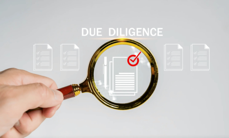 Why the Right Due Diligence Team Matters When Acquiring a Business